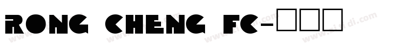 RONG CHENG FC字体转换